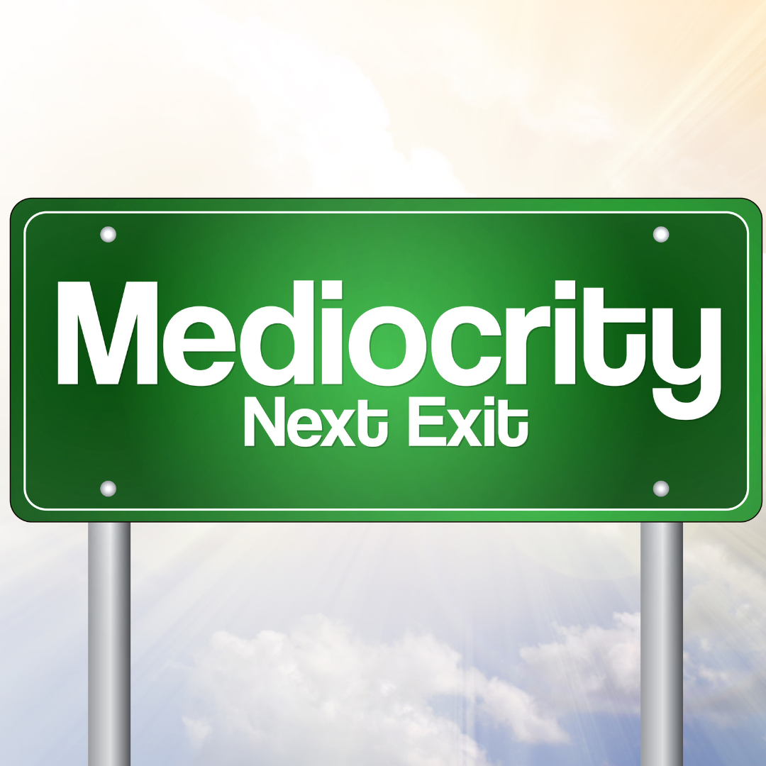 Mediocrity